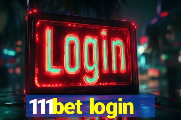 111bet login